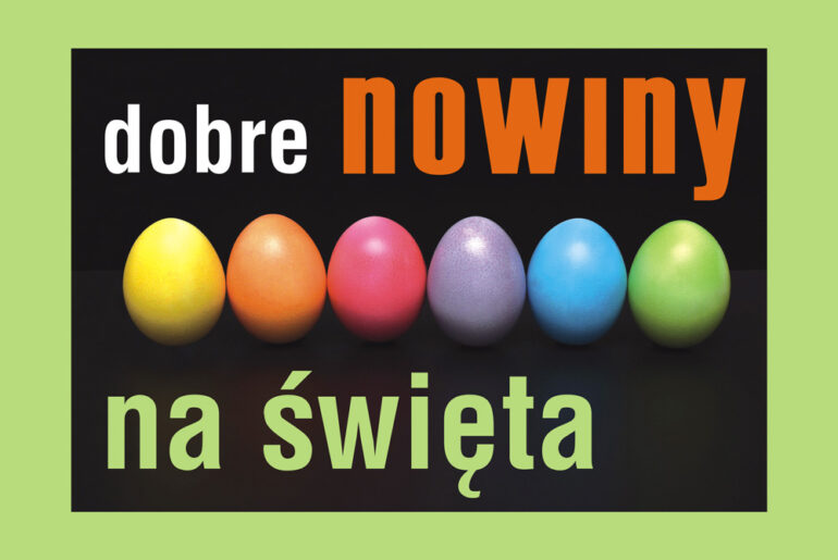 Wyjątkowe Nowiny na Wielkanoc 2020