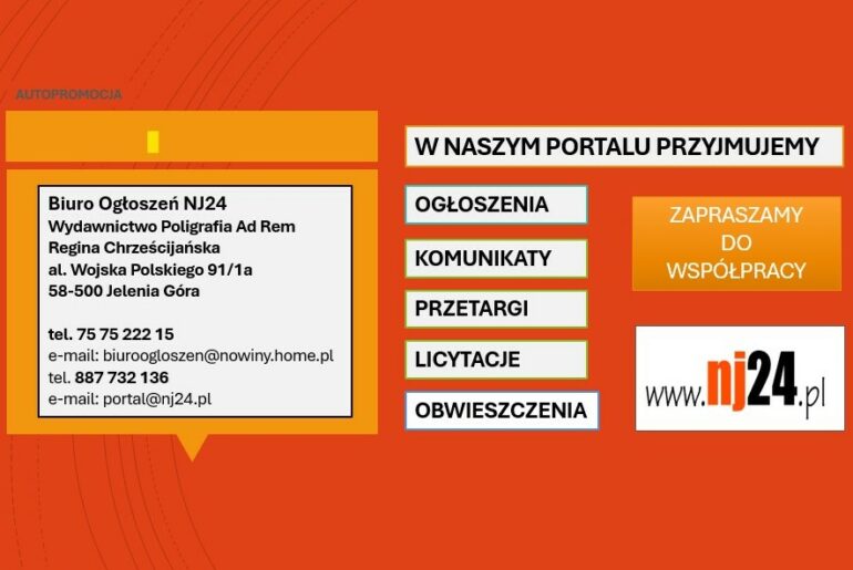 Uwaga! Portal NJ24.pl przyjmuje do publikacji: ogłoszenia, komunikaty oraz informacje o przetargach i licytacjach